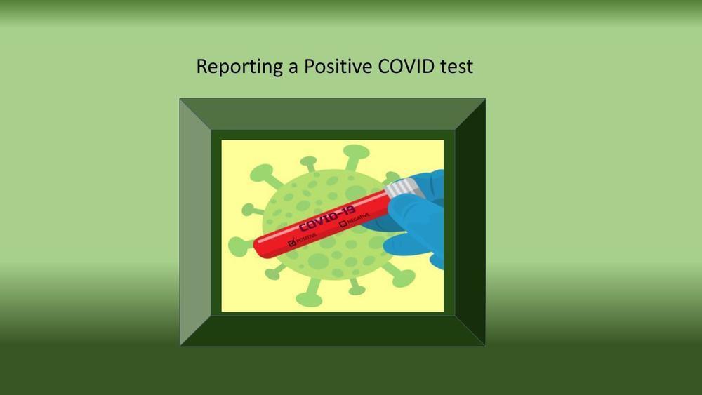 Reporting a Positive Covid test