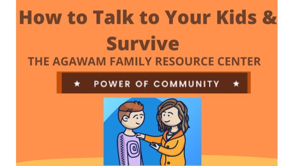 How to Talk to Your Kids and Survive
